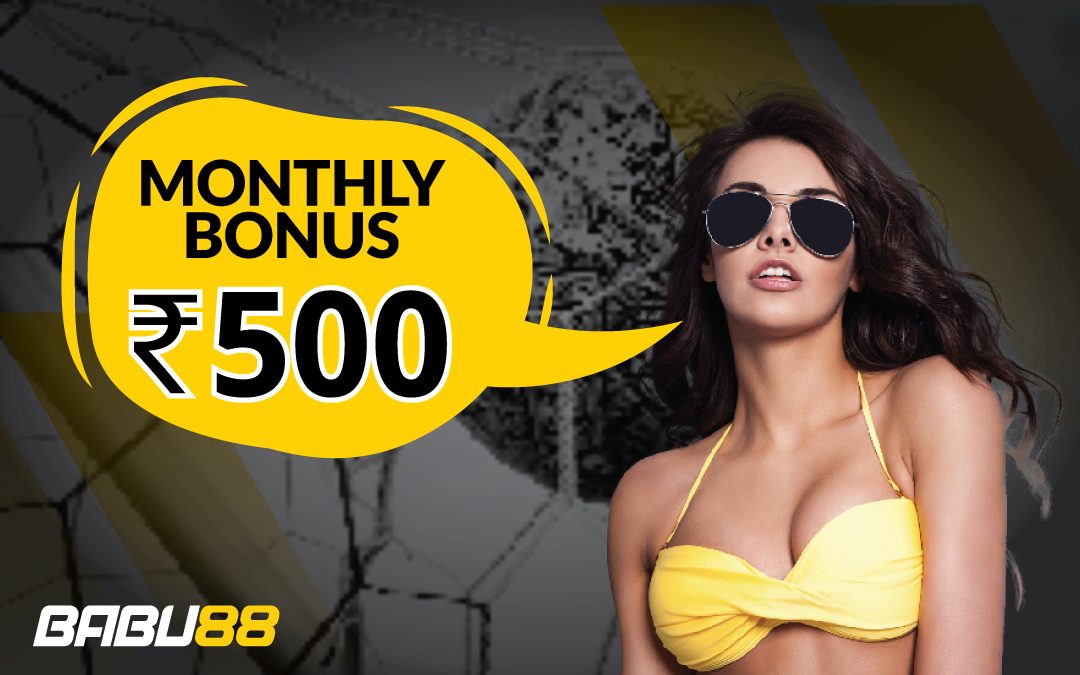 Monthly Bonus